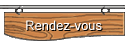 Rendez-vous